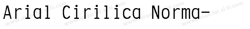 Arial Cirilica Norma字体转换